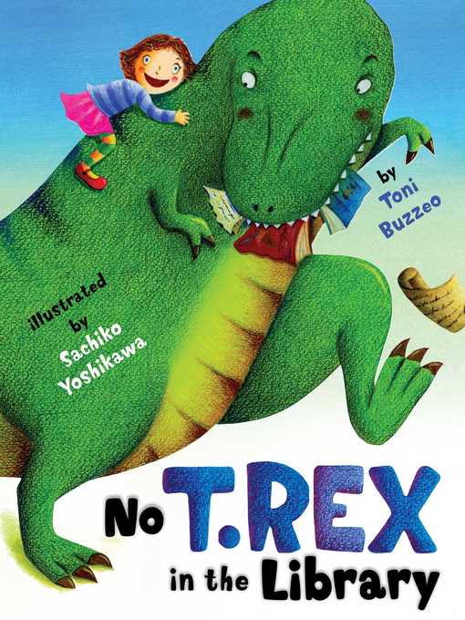 Cover image for No T. Rex in the Library